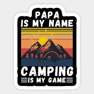 Papa Is My Name Camping Is My Game, Grandpa Camping lover Gift Sticker